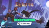 Delares – Action-RPG-roguelike | Survive, Explore, Thrive – Kickstarter Trailer