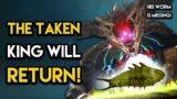 Destiny 2 – THE TAKEN KING WILL RETURN! Oryx’s Missing Worm