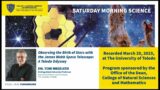 Dr. Tom Megeath, Saturday Morning Science, March 25, 2023, The University of Toledo