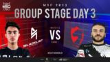 [EN] MSC Group Stage Day 3 | BLACKLIST INTERNATIONAL VS TEAM OCCUPY | Game 1
