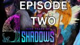 EPISODE TWO: 9 Years of Shadows – Playing EVERY steam game (that I own) from A-Z