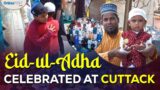 Eid-ul-Adha celebrated at Cuttack