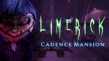 First Look: Limerick Cadence Mansion!