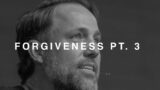 Forgiveness Pt. 3 | The Forgiving Father – Michael Miller