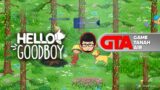Game ini Terlalu Cantik – Hello Goodboy | Game Tanah Air