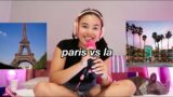 Girl Talk: Paris vs. LA