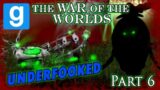 Gmod The War of the Worlds – Underfooked Part 6