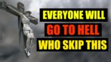 God Says: Don't Make Me Sad By Skipping This Video | God Message For You Today | Jesus Affirmations