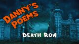 Gospel Poetry || Death Row || Danny's Poems