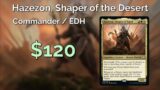 Hazezon, Shaper of Sand (Commander / EDH Deck Tech)