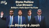 Hello Sport Live: State Politics II