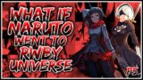 How Naruto Shakes Up the World of RWBY | Epic Crossover Part 5