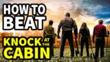 How To Beat The APOCALYPSE In "Knock At The Cabin"