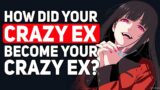 How did your CRAZY EX Become your Crazy Ex? – Reddit Podcast