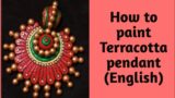 How to paint a terracotta pendant (English)