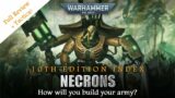 Index Review NECRONS 10th Edition Warhammer 40K | Faction Rules & Unit Breakdown +Tactica
