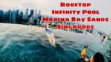 Infinity Pool Marina Bay Sands ||The World’s longest elevated Pool