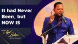 It had Never Been, but NOW IS – Pastor Alph Lukau