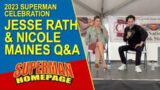 Jesse Rath and Nicole Maines Q&A Panel from 2023 Superman Celebration