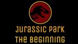 Jurassic Park: The Beginning (Chapter 1 Stop Motion Film)