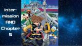 Kingdom Hearts 3 Volume 1 Light Novel Audiobook [Intermission and Chapter 5]