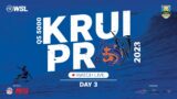 Krui Pro 2023 – Day 3