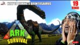 LIVE ARK | Ark Survival Evolved The Island Episode -19 | How to Tame a Brontosaurus the islend #ark