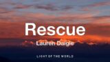 Lauren Daigle – Rescue (Lyrics)