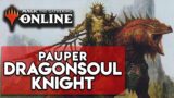 Let's Play Something Fun | PAUPER Dragonsoul Knight – Magic The Gathering Online