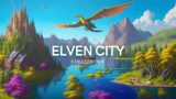 Lofi Beats and Elven City [AI Generated] – music to chill/relax/sleep/study/meditate