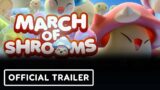 March of Shrooms – Official Teaser Trailer | Publisher Spotlight Showcase 2023 (Freedom Games)