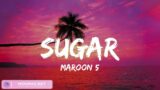 Maroon 5 – Sugar (Lyrics) / Justin Bieber, Marshmello, Fifth Harmony