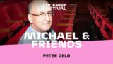 Michael & Friends: With Peter Gelb