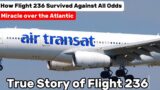 Miracle over the Atlantic: How Flight 236 Survived Against All Odds