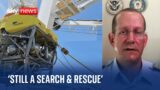 Missing Sub: 'Search and rescue operation continues' – Rear Admiral leading the search
