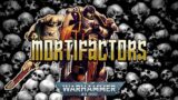 Mortifactors | Space Marines | Warhammer 40k Lore + Fan made Short Story