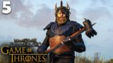 Mount & Blade 2: Game Of Thrones Mod – Part 5 – THE IRON PRICE!
