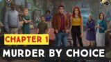 Murder By Choice Full Chapter 1 Walkthrough (By Nordcurrent)
