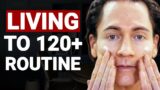 My ANTI-AGING Evening & Morning Routine To Look 18 Again (Living To 120+) | Bryan Johnson