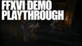 My Favorite Prologue in all FF – Final Fantasy XVI Demo Full Playthrough!