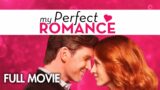 My Perfect Romance (2018) | Full Movie | Lauren Holly | Morgan Fairchild | Jodie Sweetin