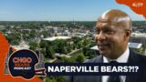 NAPERVILLE Bears?!? What is the next move for Chicago Bears Pres. Kevin Warren? | CHGO Bears Podcast