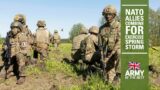NATO Allies combine | Exercise Spring Storm | British Army