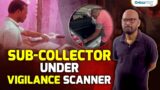 Nabarangpur Sub-Collector under vigilance scanner