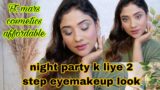 Night function K liye 2 step me makeup kare || ft. mars cosmetics