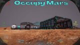 Occupy Mars (E-36) Building the new Base