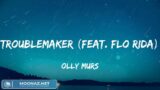 Olly Murs, Troublemaker (feat. Flo Rida) (Lyrics) Pitbull, Daniel Powter,…