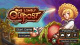 One Lonely Outpost *NEW* Demo PC Steam Summer Game Fest 2023 (No Commentary)