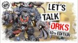 Orks 10th Edition – Warhammer 40,000 (Sit & Talk)