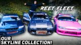 Our Collection Of Nissan Skyline Drift Cars! Full Reet Fleet Drift Car Build Rundown!